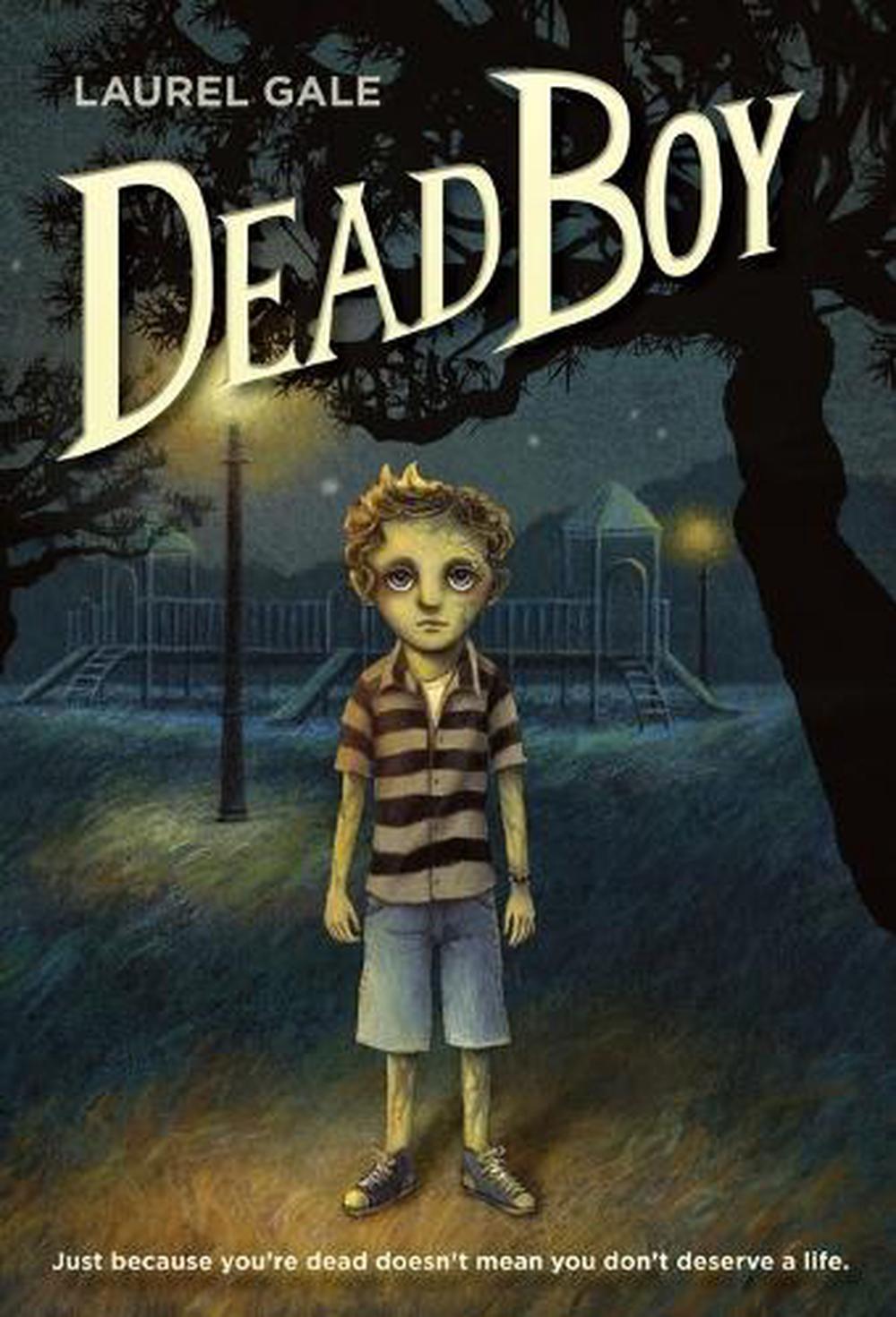 Dead Boy by Laurel Gale - ISBN: 9780553510119