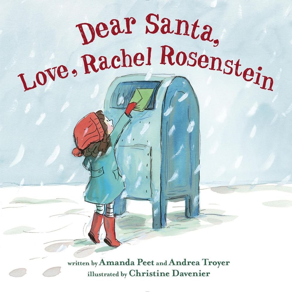 Dear Santa, Love, Rachel Rosenstein by Amanda Peet - ISBN: 9780553510614