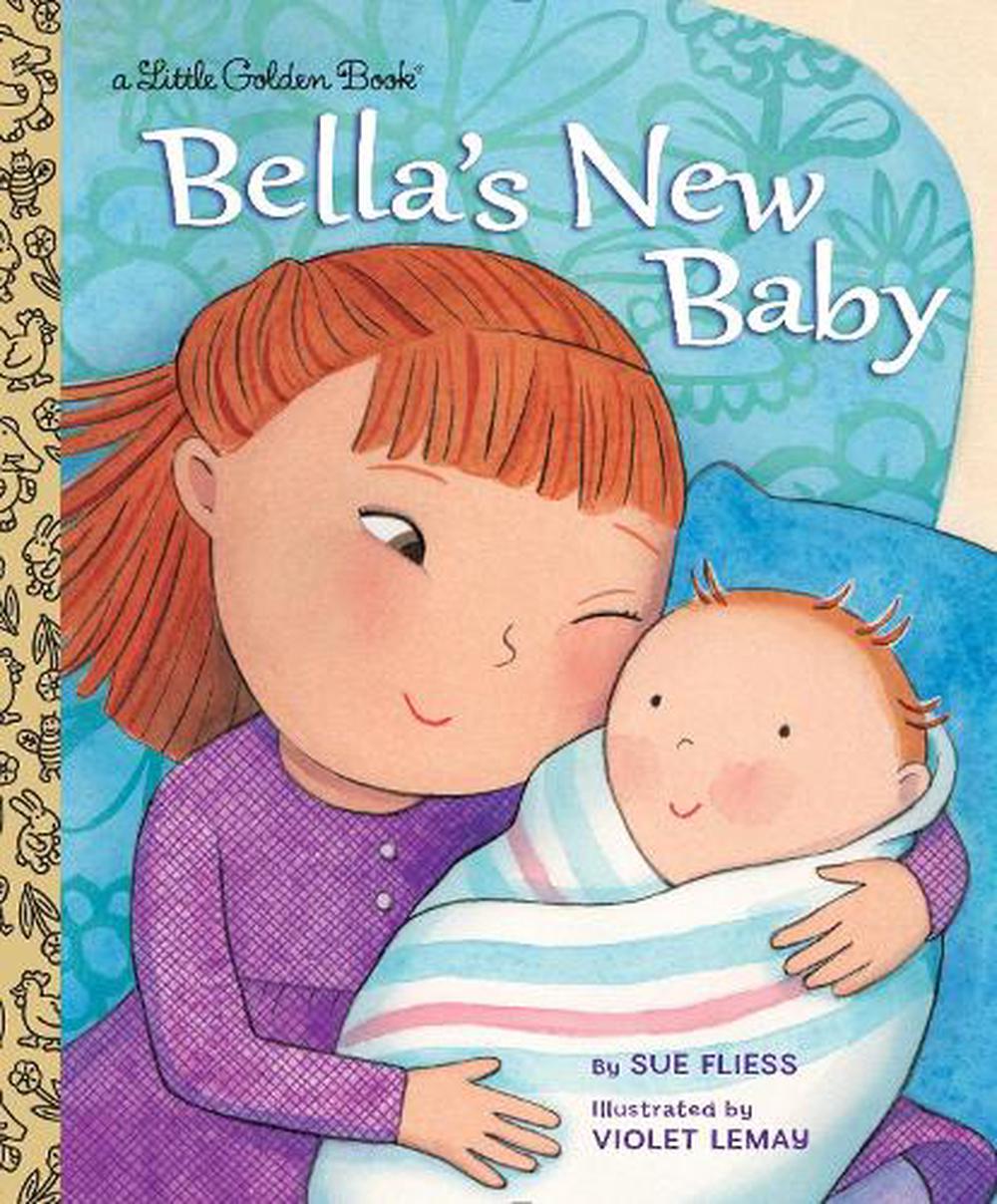 Bella's New Baby by Sue Fliess, Hardcover, 9780553510645 | Buy online ...