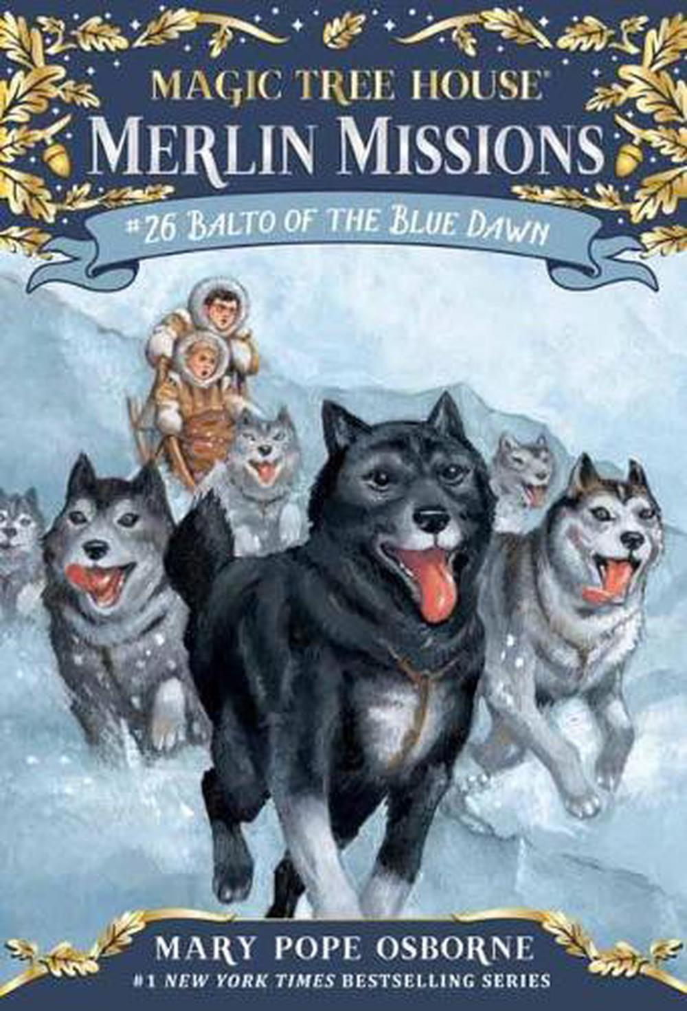 Balto of the Blue Dawn by Mary Pope Osborne - ISBN: 9780553510881