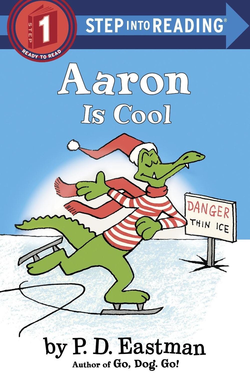Aaron is Cool by P.D. Eastman - ISBN: 9780553512373