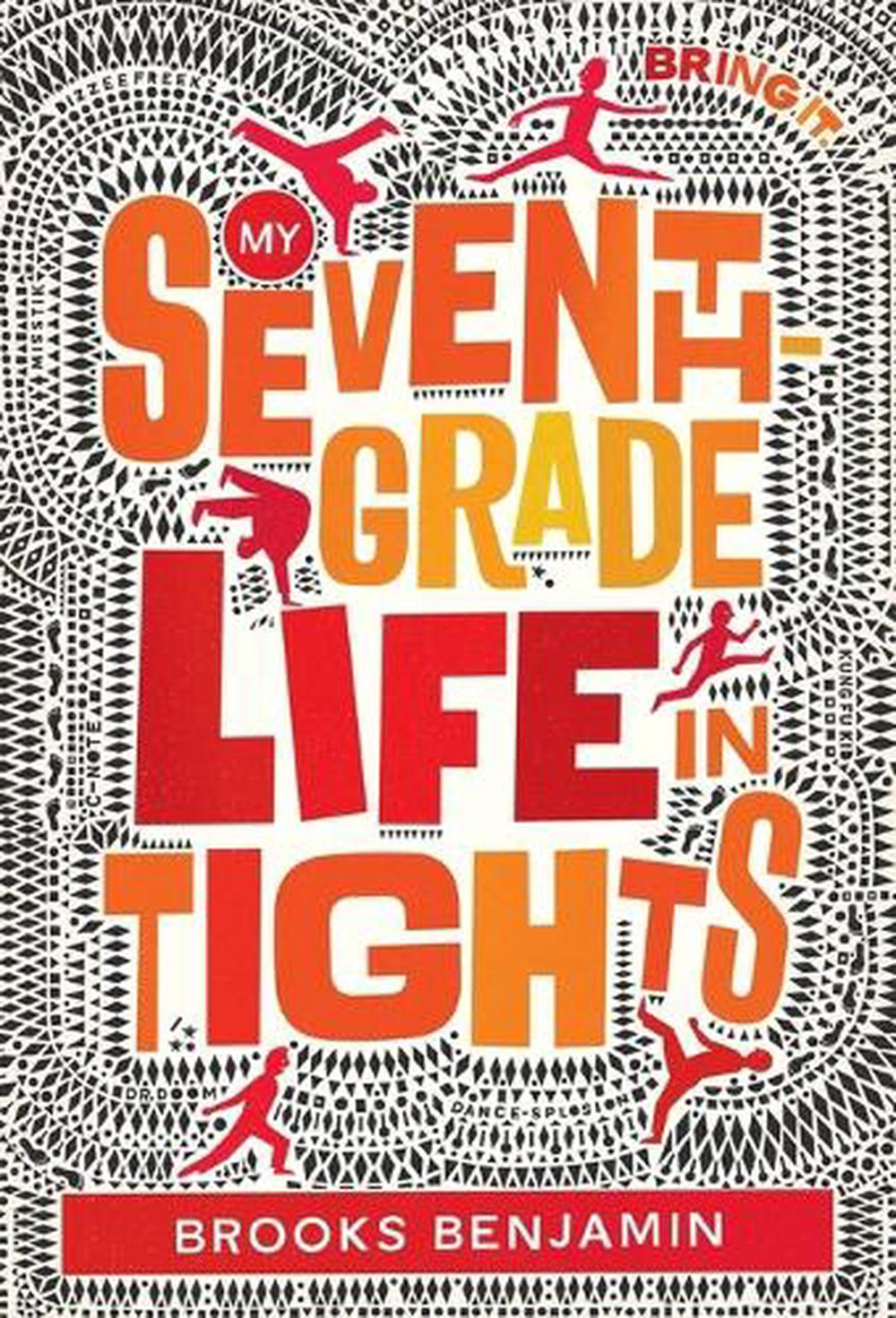 My Seventh-Grade Life in Tights by Brooks Benjamin - ISBN: 9780553512533