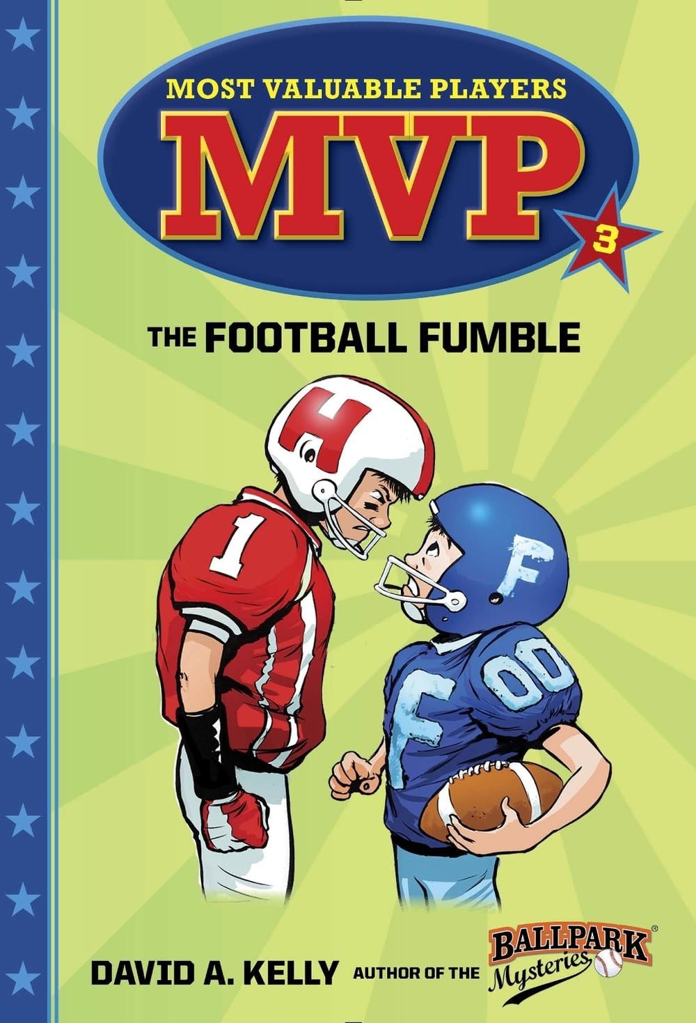 MVP #3: The Football Fumble by David A. Kelly - ISBN: 9780553513257