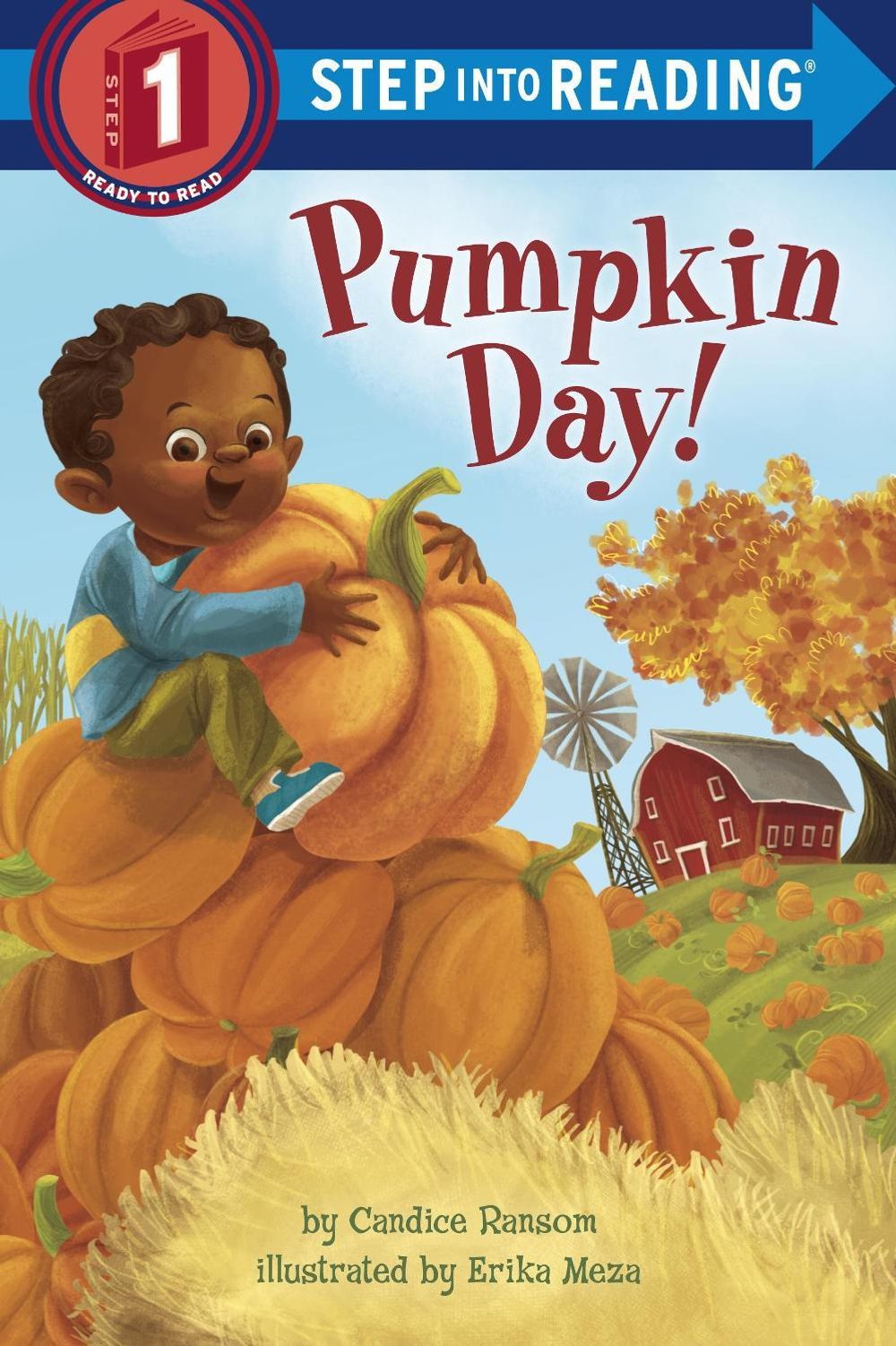 Pumpkin Day! by Candice Ransom - ISBN: 9780553513417