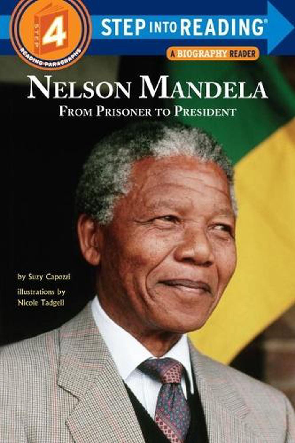 Nelson Mandela: From Prisoner to President by Suzy Capozzi - ISBN: 9780553513431