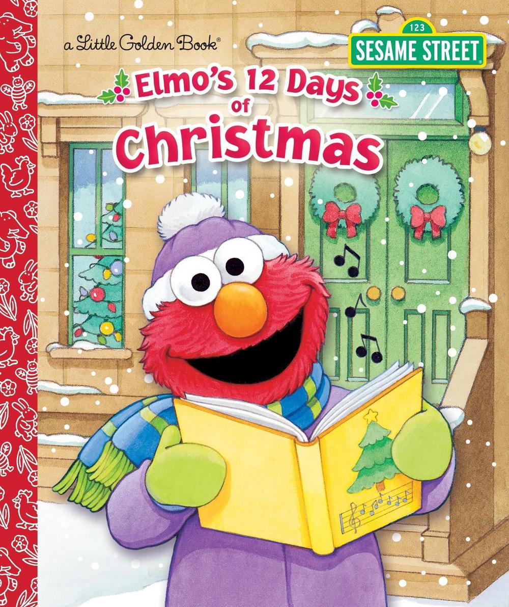 Elmo's 12 Days of Christmas by Sarah Albee - ISBN: 9780553524307