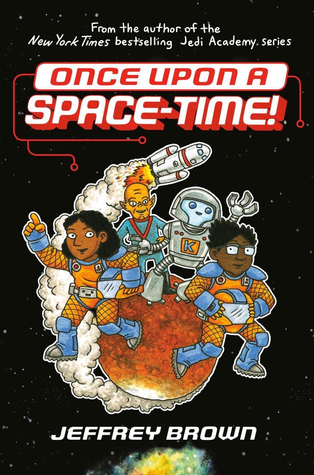 Once Upon a Space-Time! by Jeffrey Brown - ISBN: 9780553534382