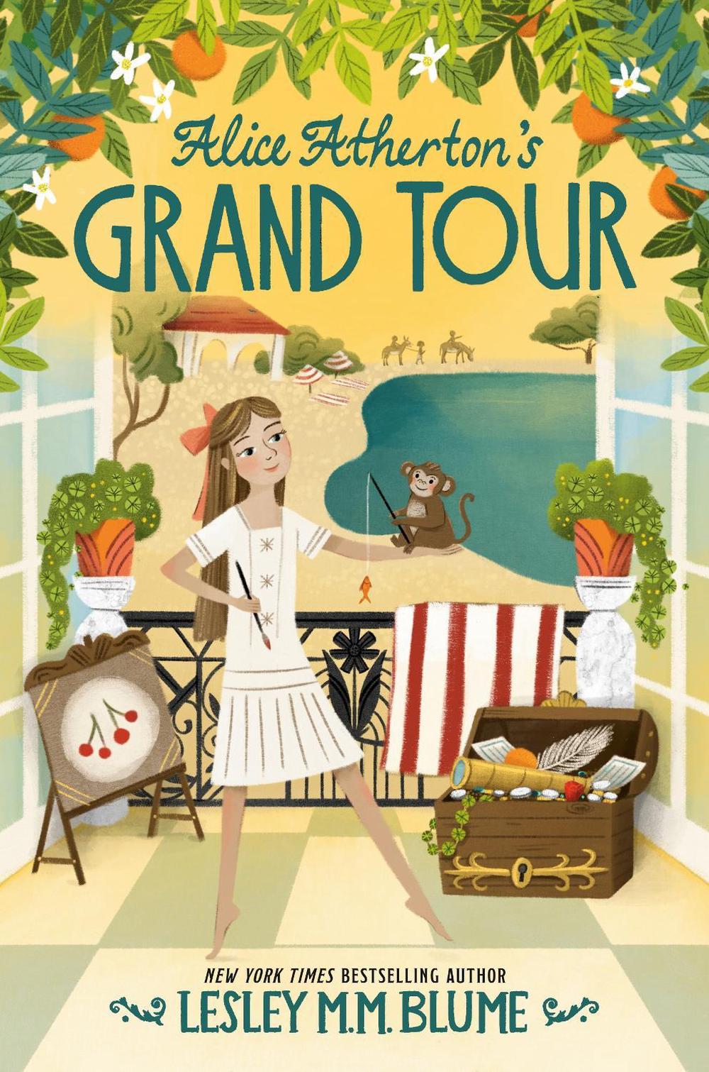 Alice Atherton's Grand Tour by Lesley M.M. Blume - ISBN: 9780553536812