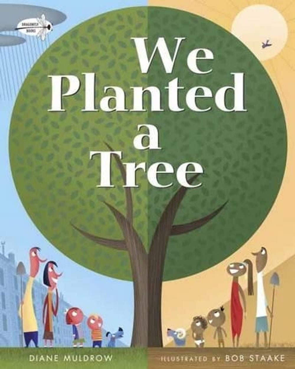 We Planted a Tree by Diane Muldrow - ISBN: 9780553539035