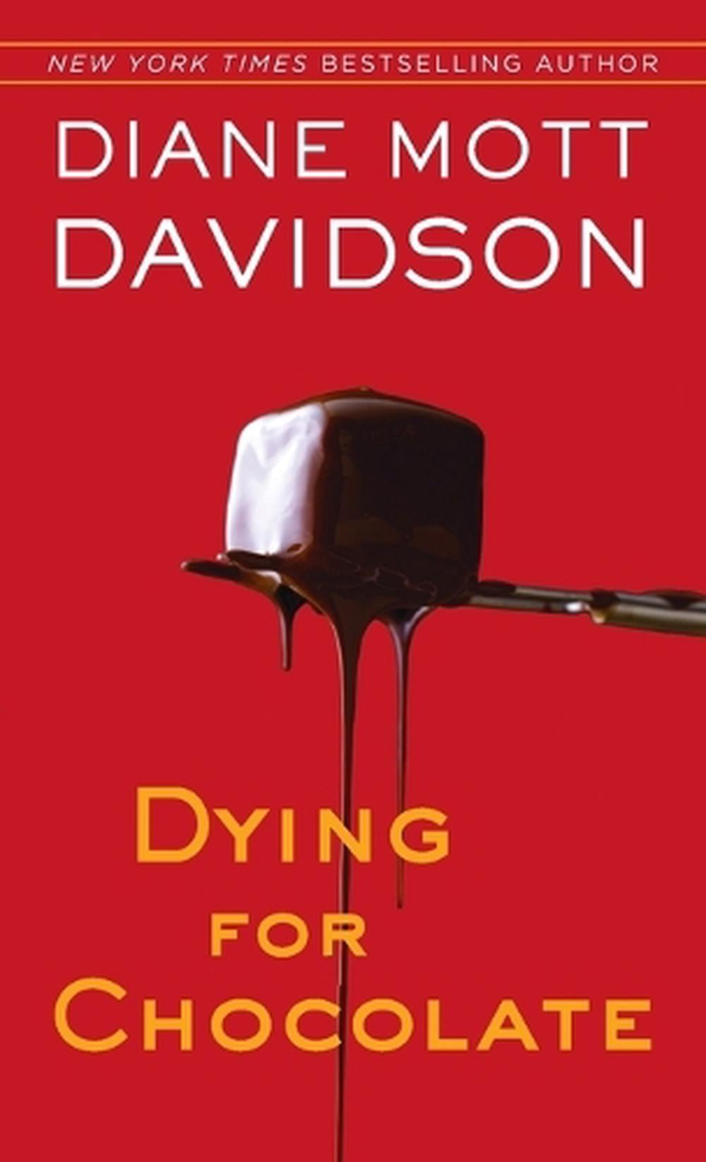 Dying for Chocolate by Diane Mott Davidson - ISBN: 9780553560244