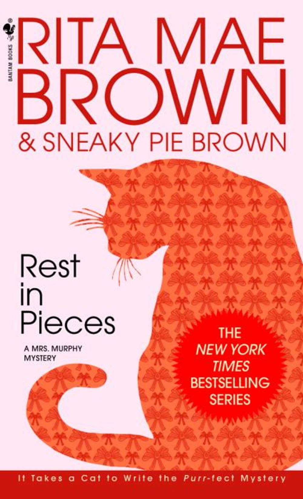 Rest in Pieces by Rita Mae Brown - ISBN: 9780553562392