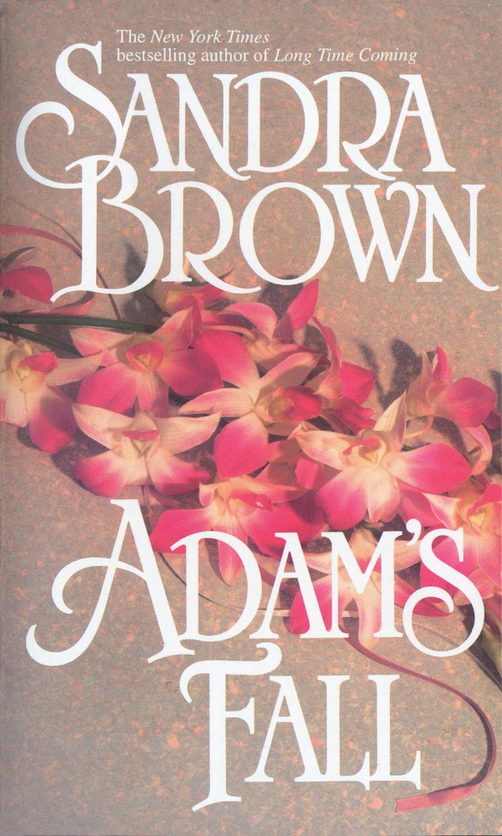 Adam's Fall by Sandra Brown - ISBN: 9780553567687