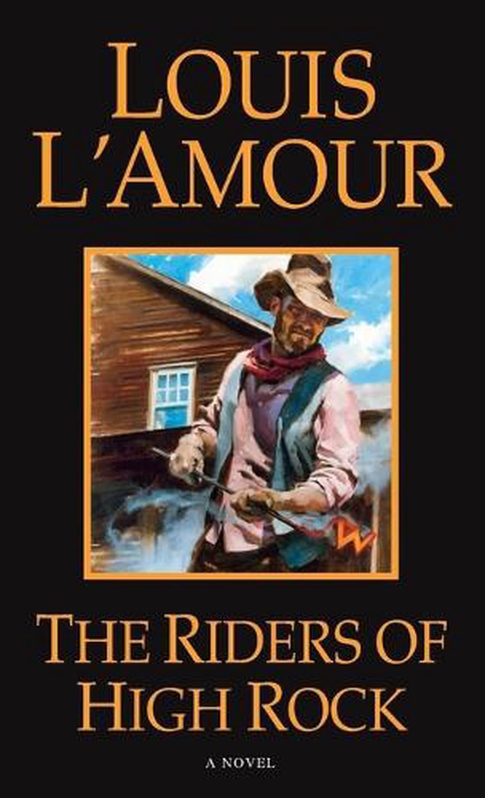The Riders of High Rock by Louis L'Amour - ISBN: 9780553567823