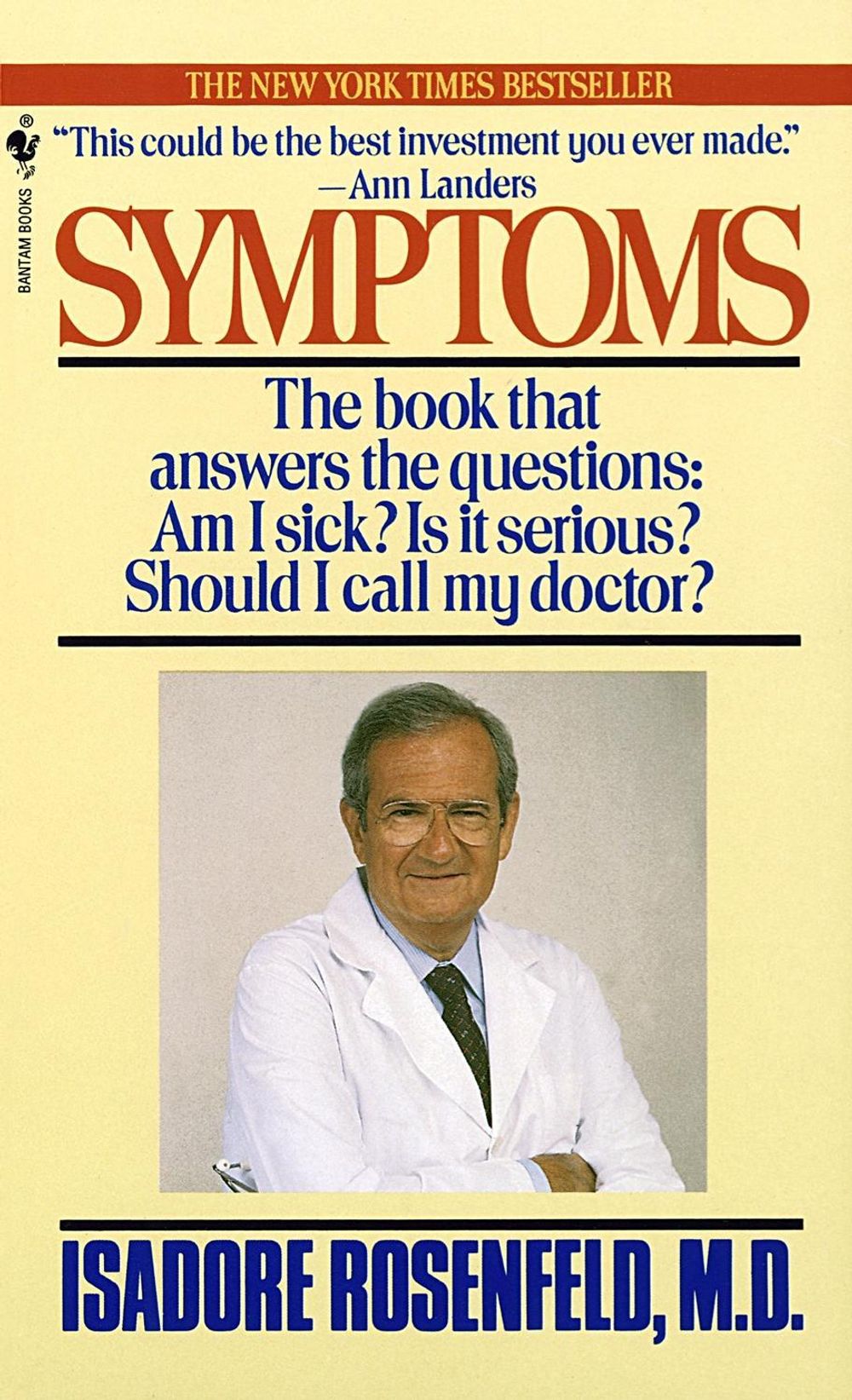 Symptoms by Isadore Rosenfeld - ISBN: 9780553568134