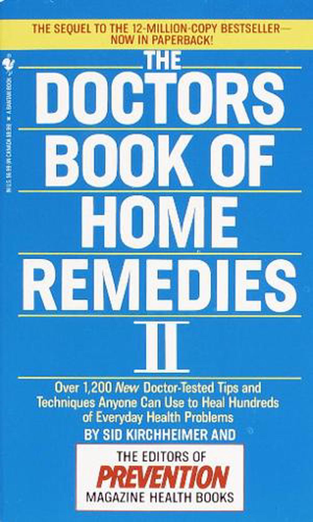 The Doctors Book of Home Remedies II by Sid Kirchheimer - ISBN: 9780553569841