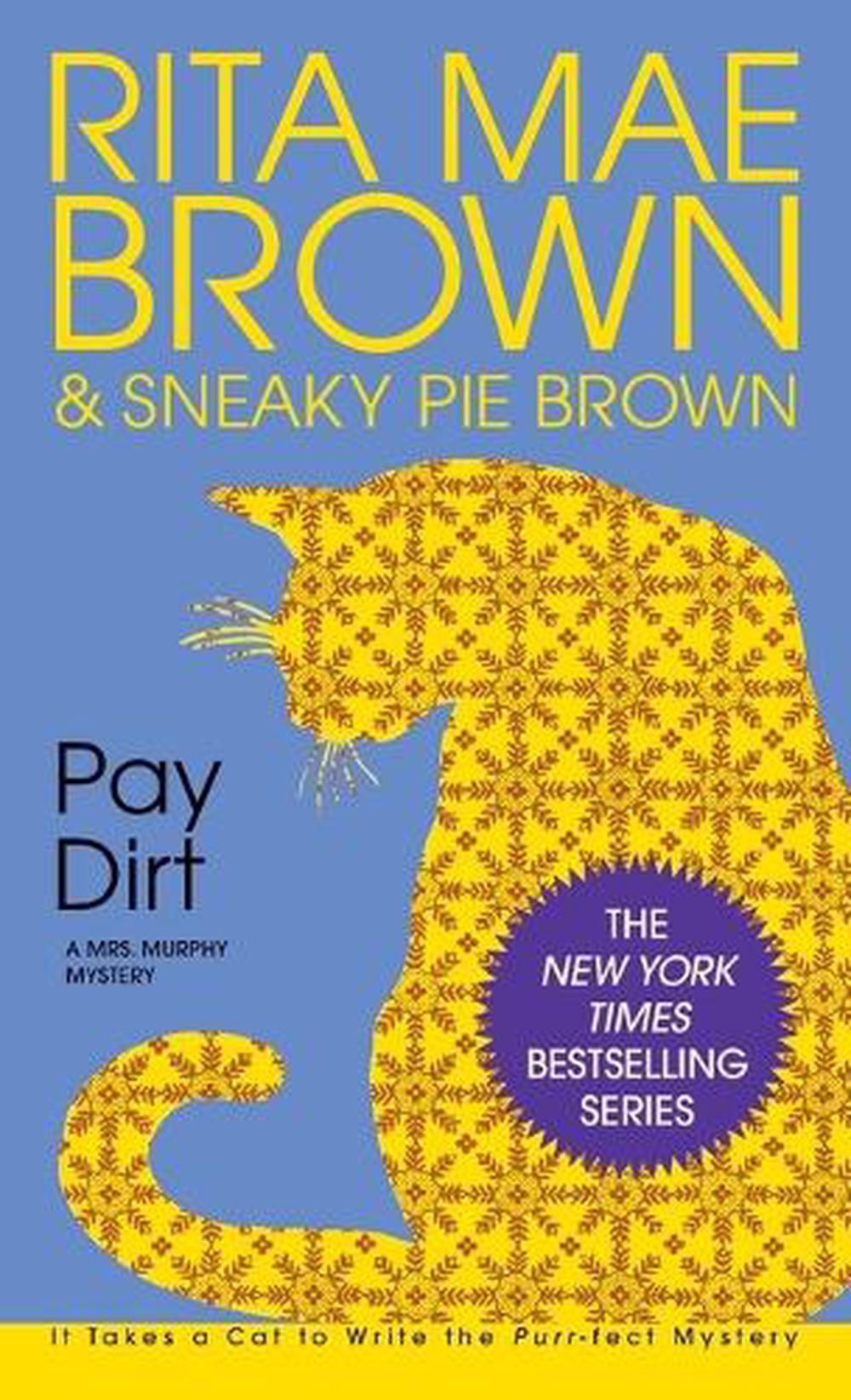 Pay Dirt by Rita Mae Brown - ISBN: 9780553572360