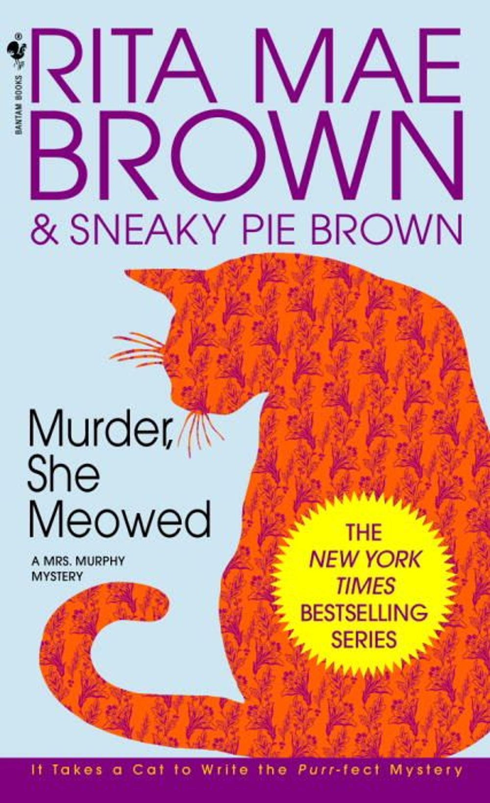 Murder, She Meowed by Rita Mae Brown - ISBN: 9780553572377