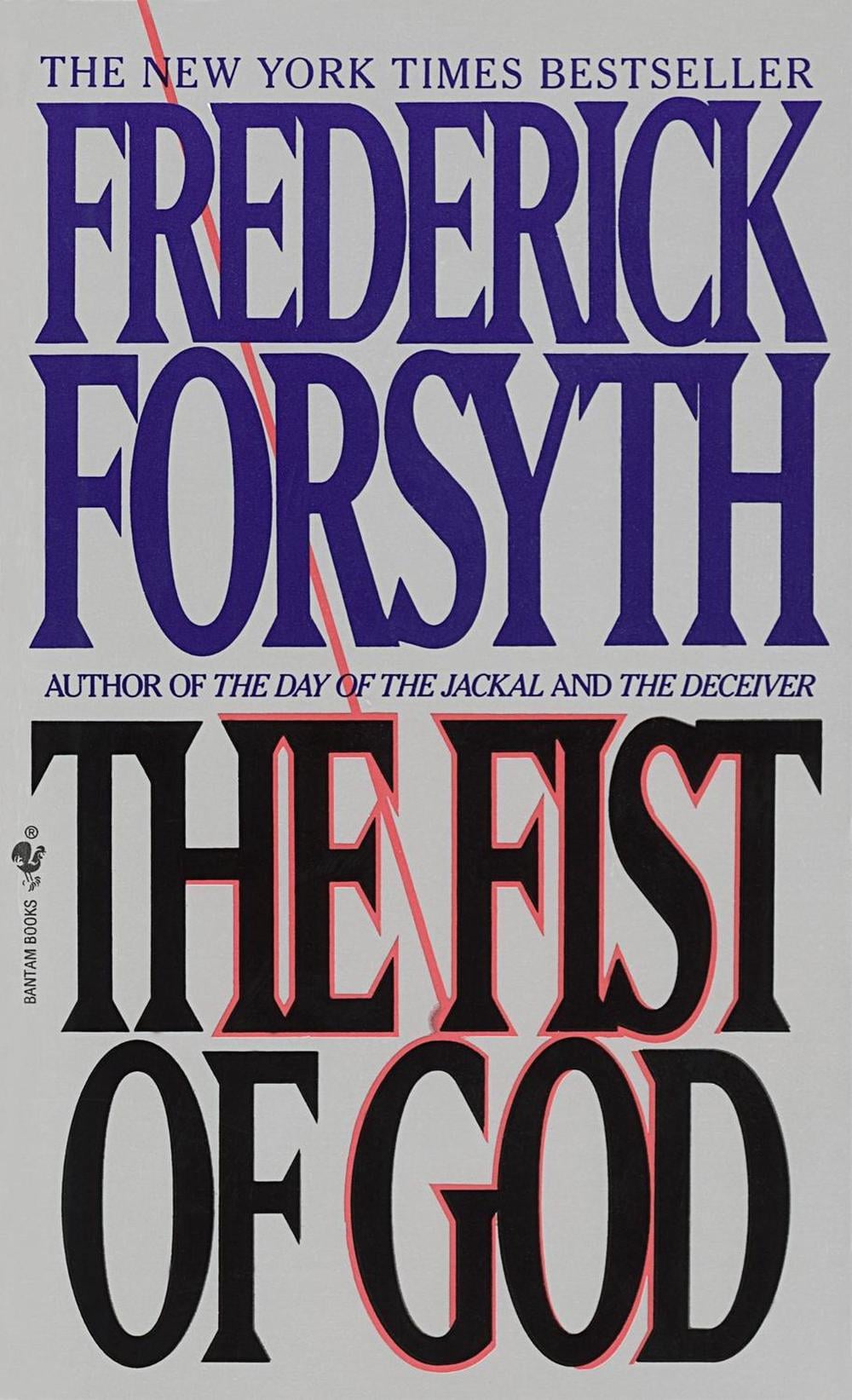 The Fist of God by Frederick Forsyth - ISBN: 9780553572421
