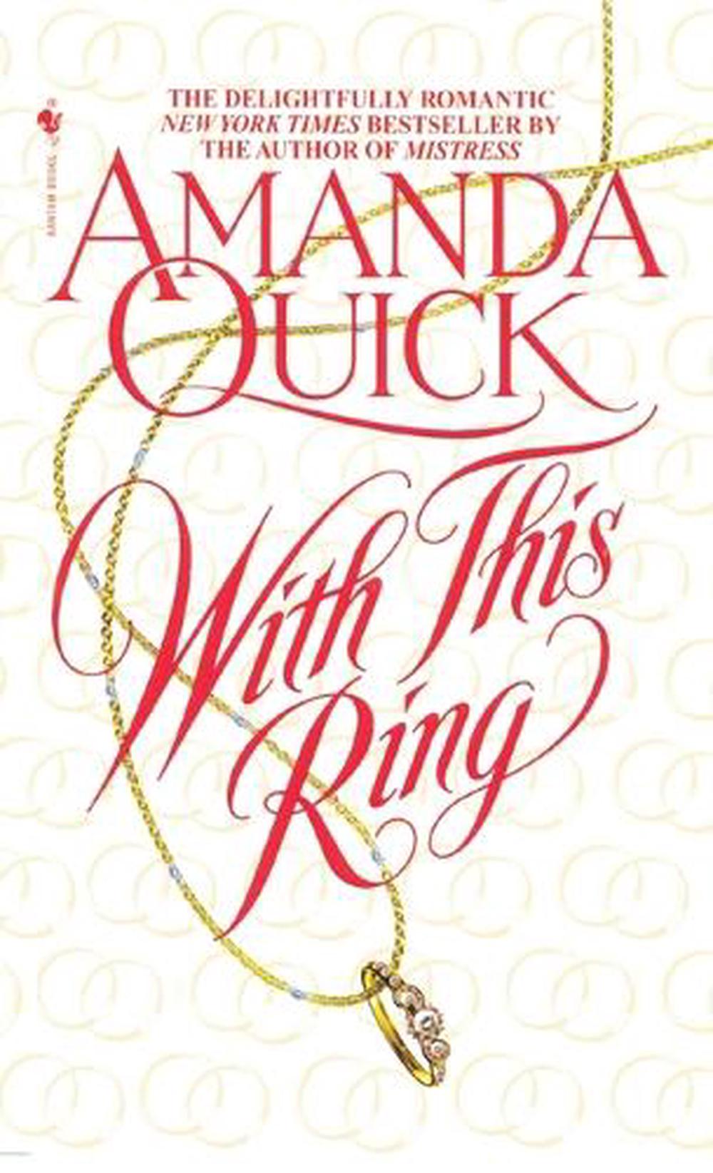 With This Ring by Amanda Quick - ISBN: 9780553574098