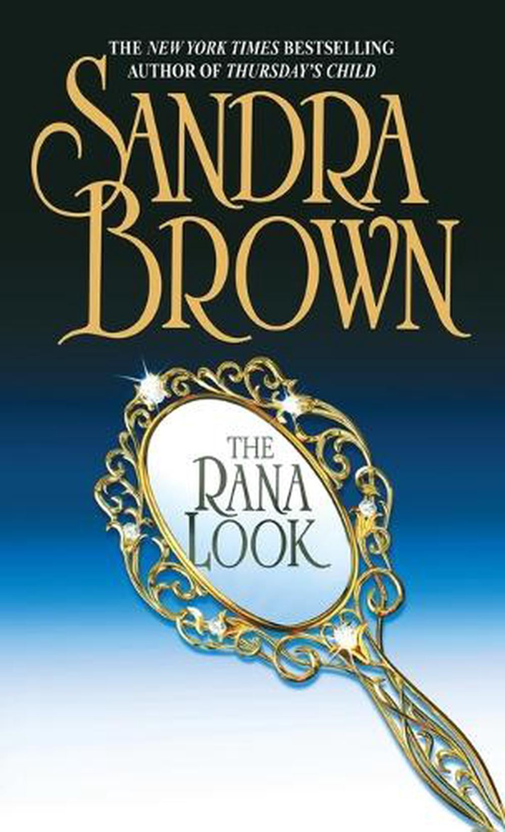 The Rana Look by Sandra Brown - ISBN: 9780553576054