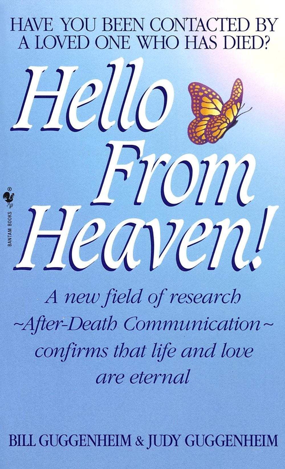 Hello from Heaven by Bill Guggenheim - ISBN: 9780553576344