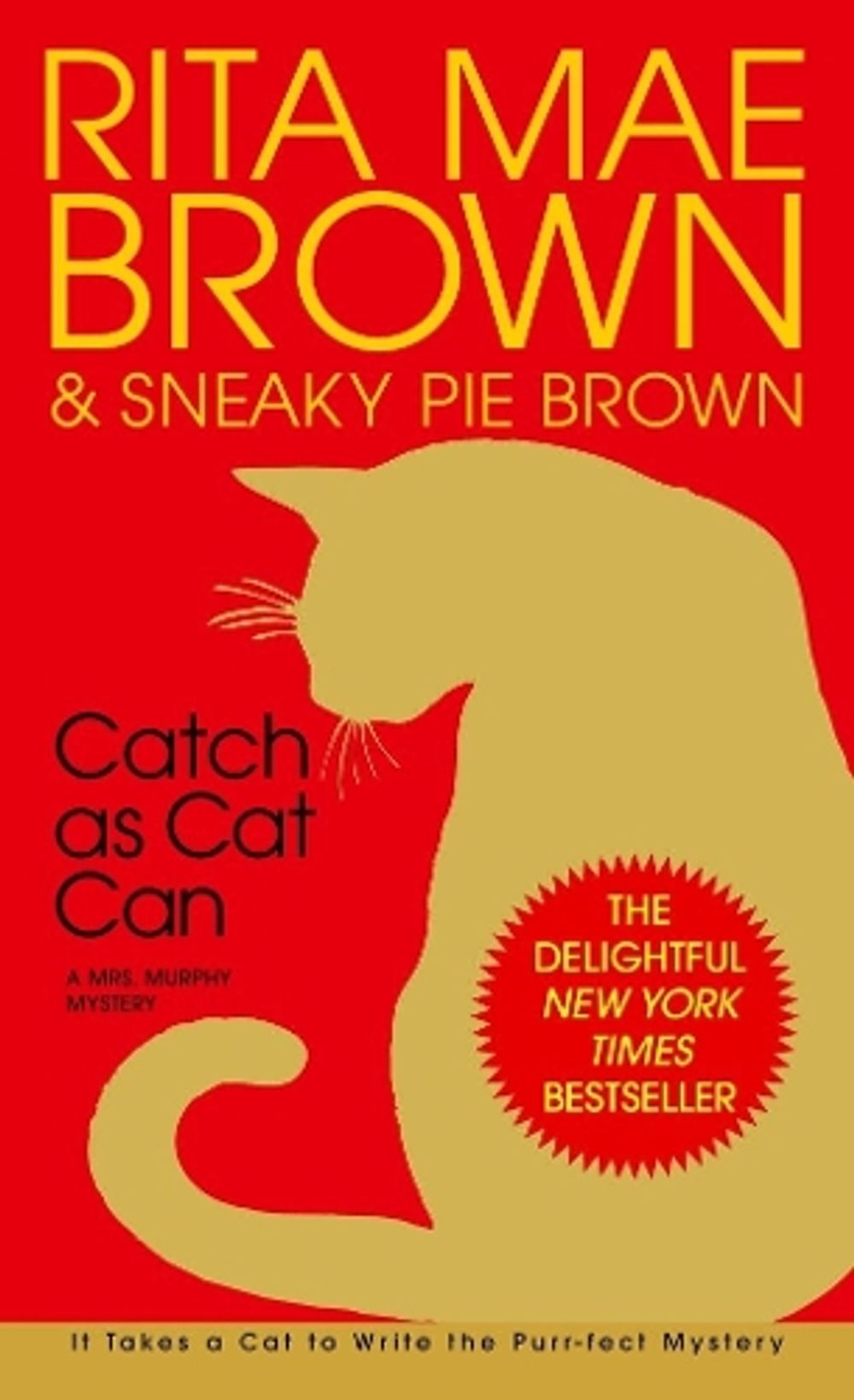Catch as Cat Can by Rita Mae Brown - ISBN: 9780553580280