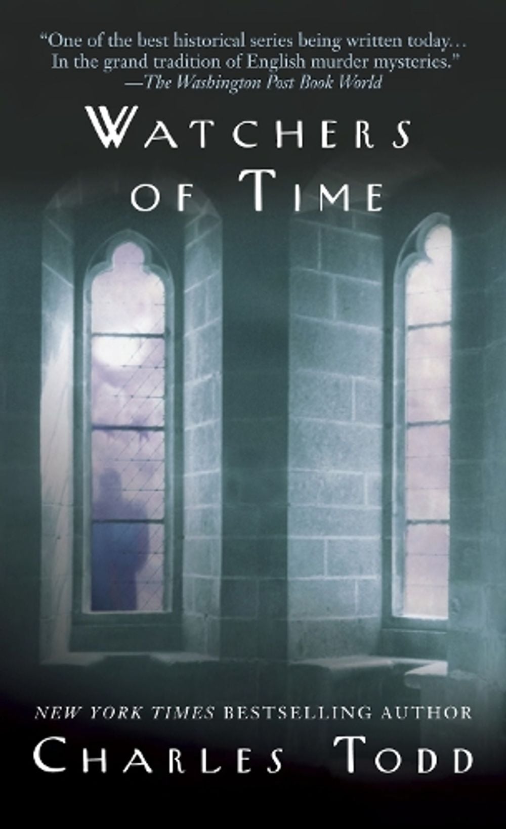 Watchers of Time by Charles Todd - ISBN: 9780553583168