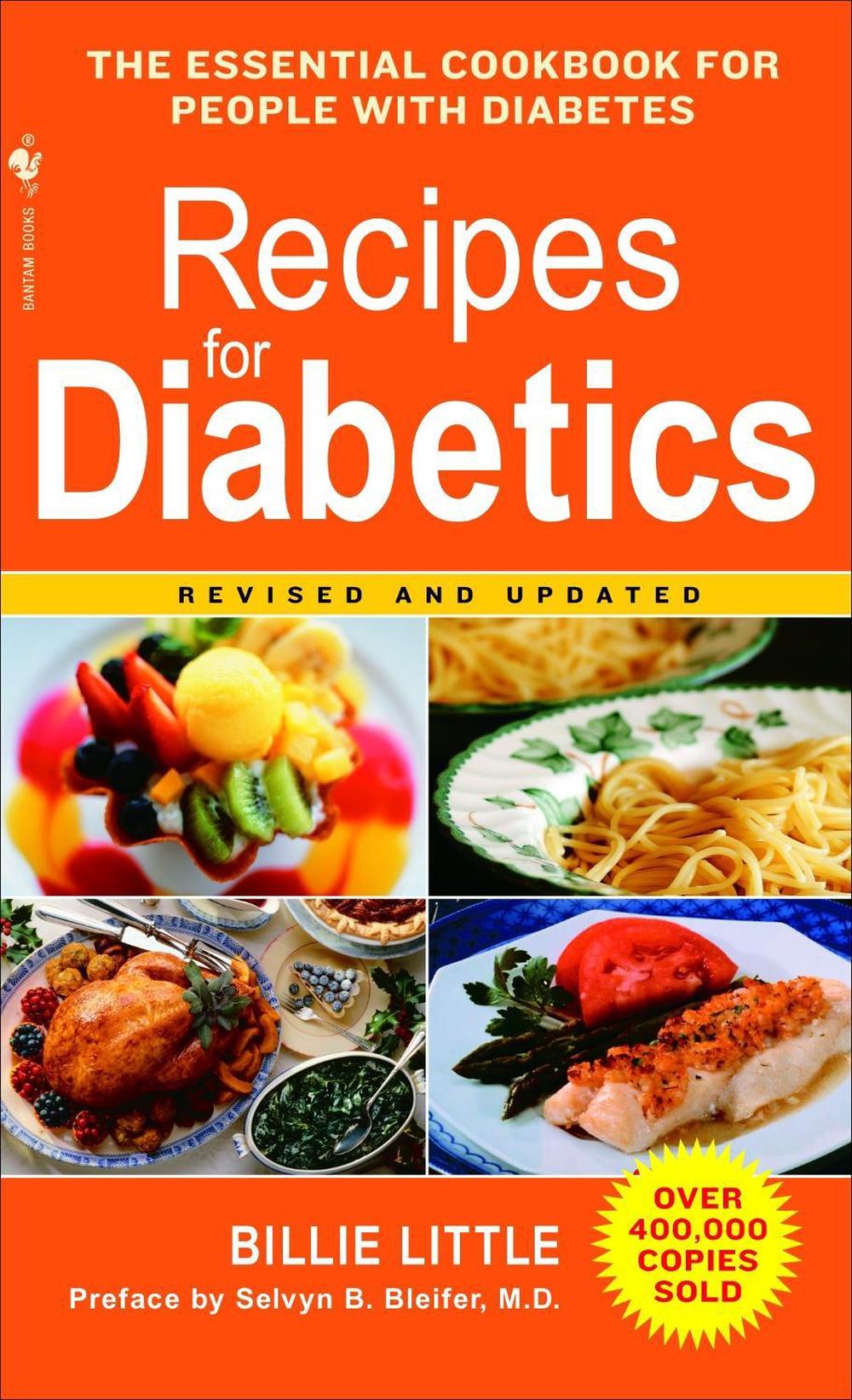 Recipes for Diabetics Revised and Updated by Billie Little, Mass