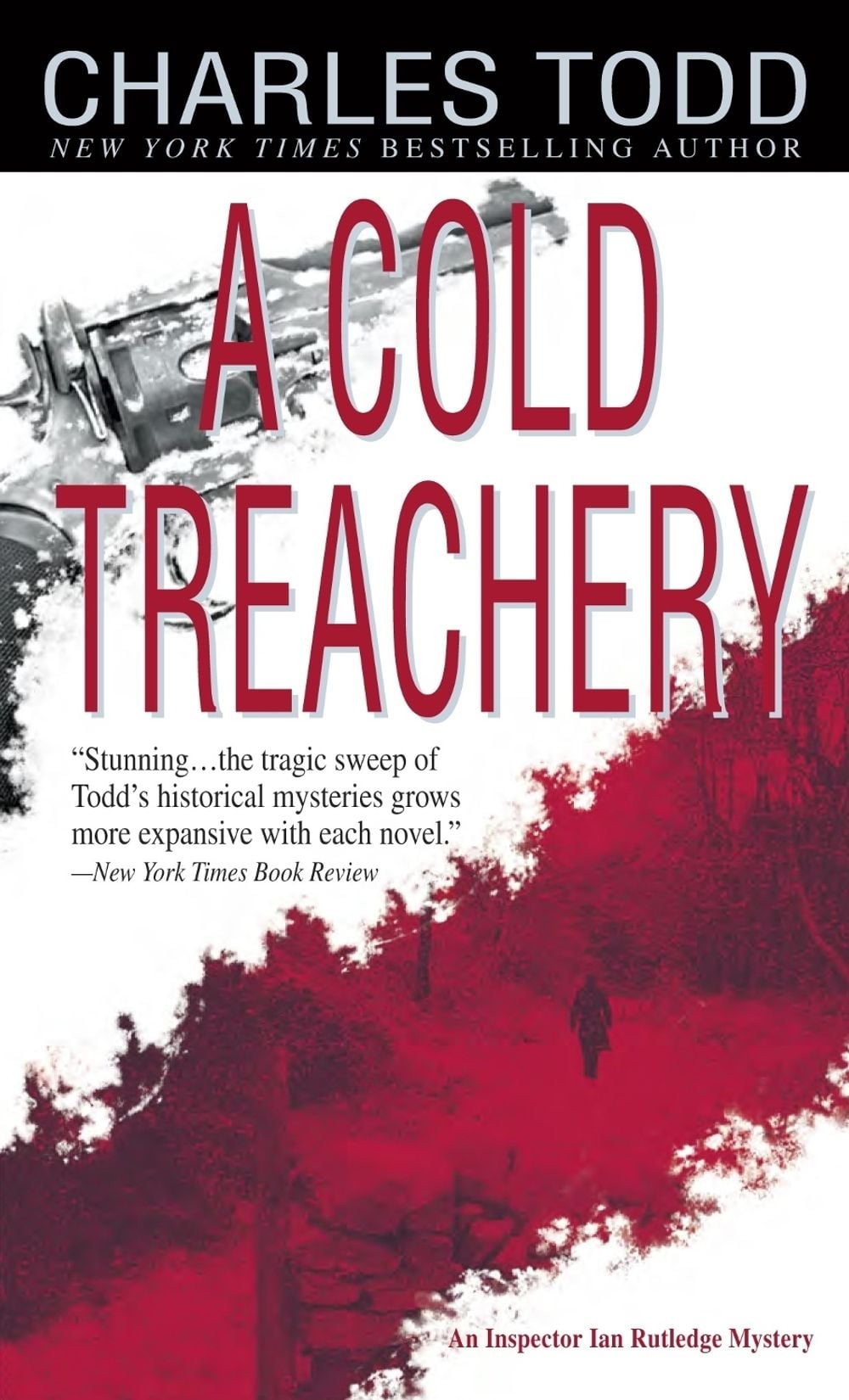 A Cold Treachery by Charles Todd - ISBN: 9780553586619