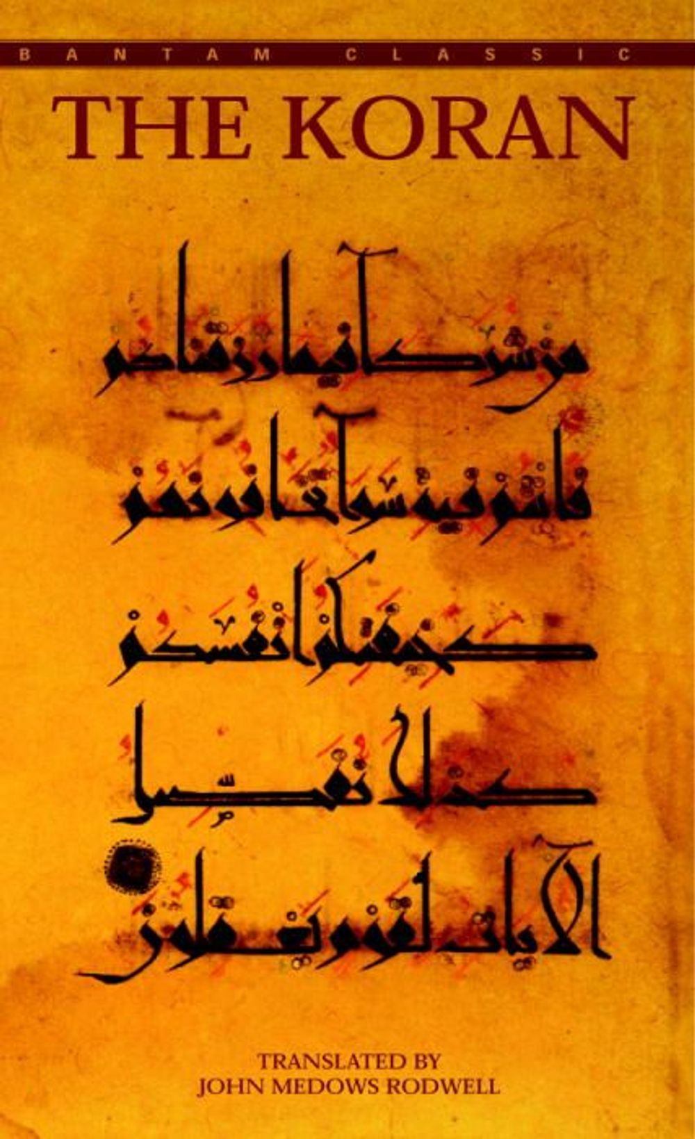 The Koran by John Medows Rodwell - ISBN: 9780553587524