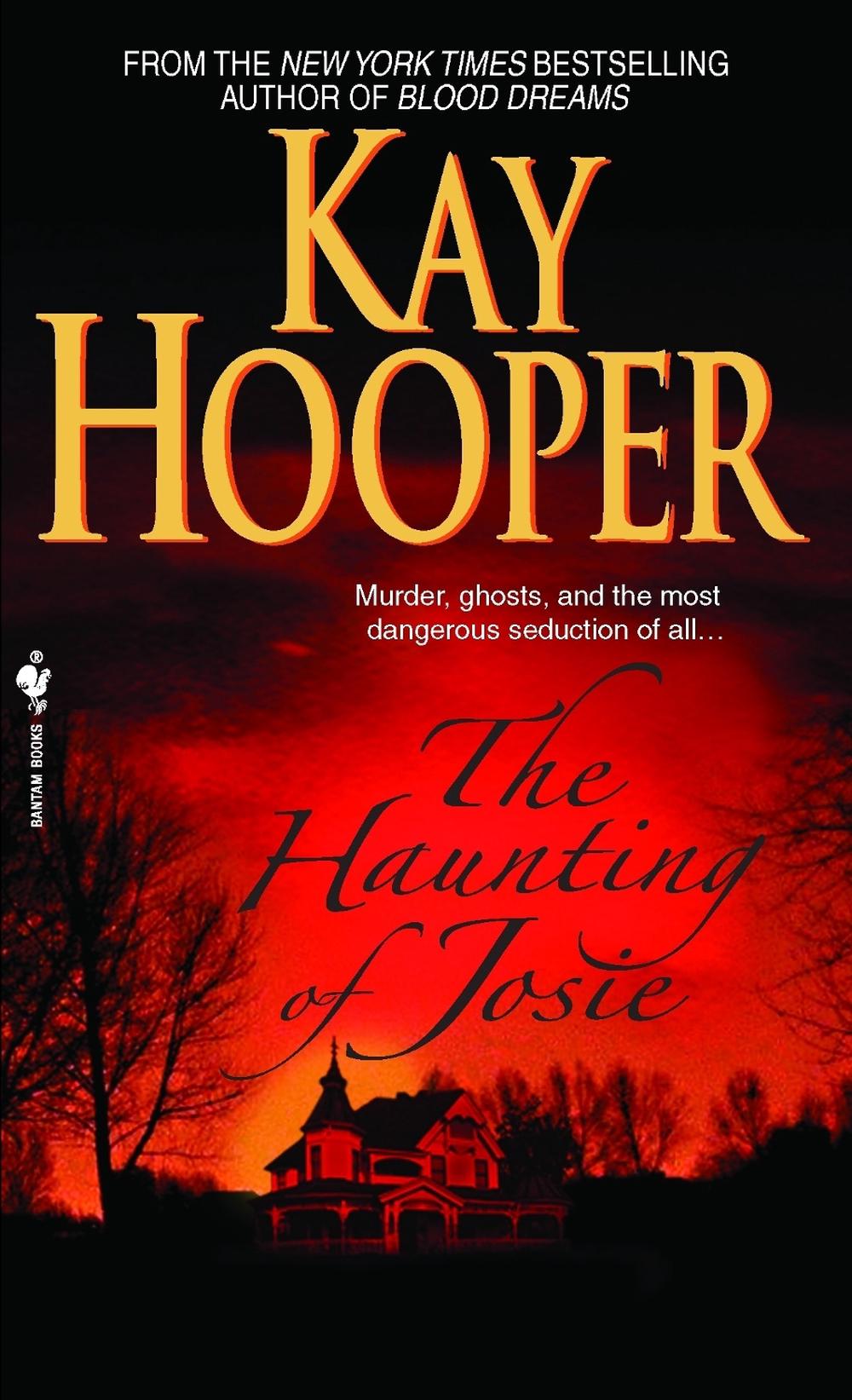 The Haunting of Josie by Kay Hooper - ISBN: 9780553590470
