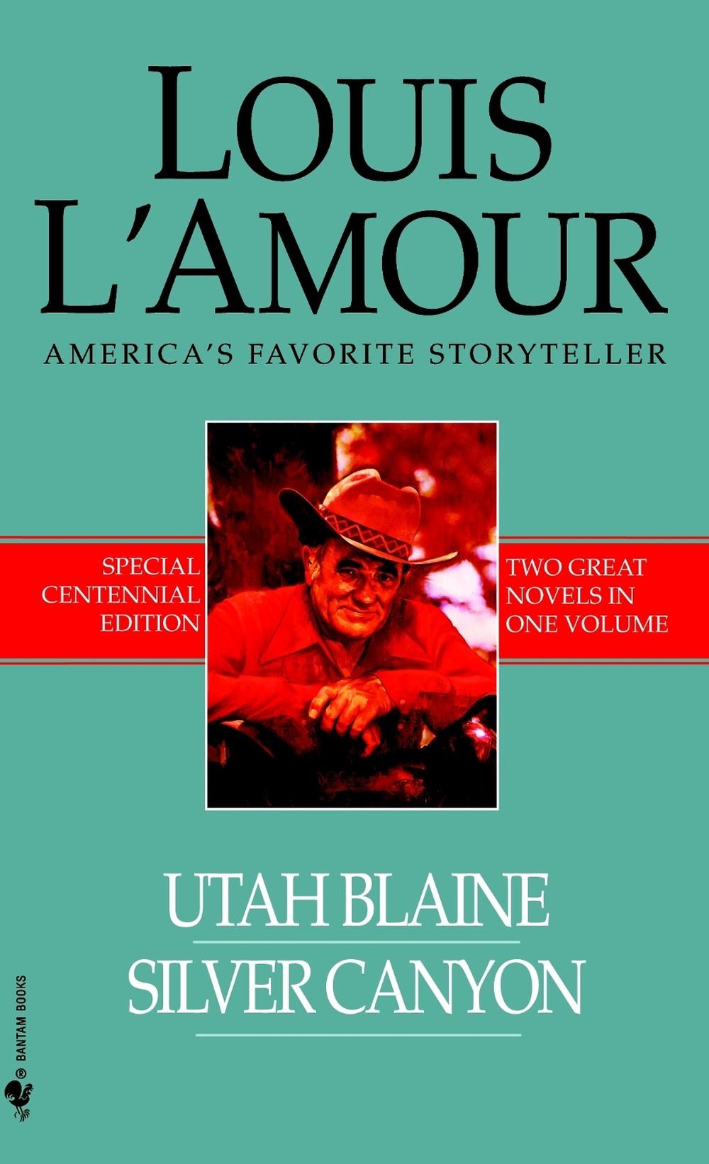 Utah Blaine/Silver Canyon by Louis L'Amour - ISBN: 9780553591828