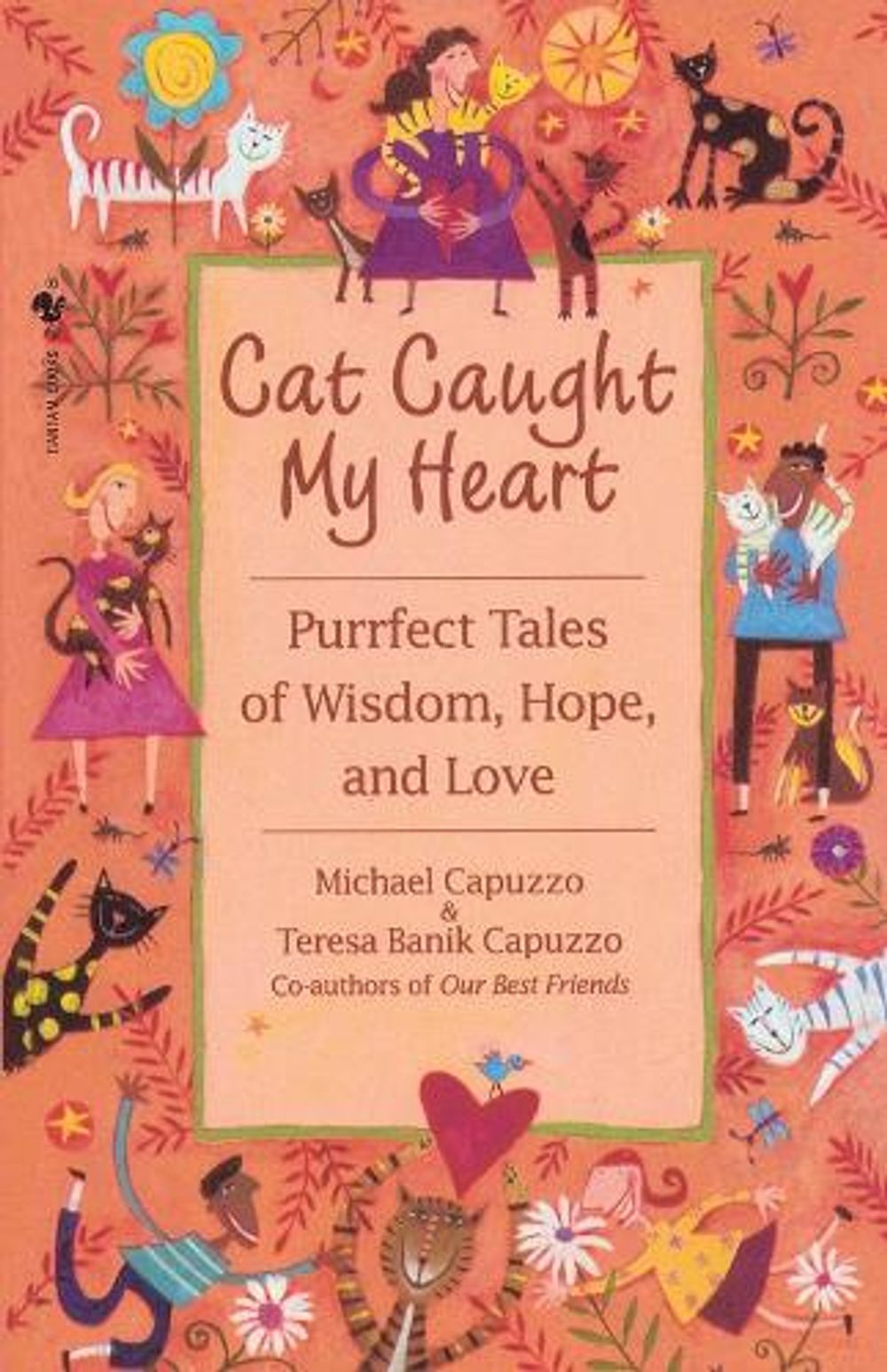 Cat Caught My Heart by Michael Capuzzo - ISBN: 9780553762341