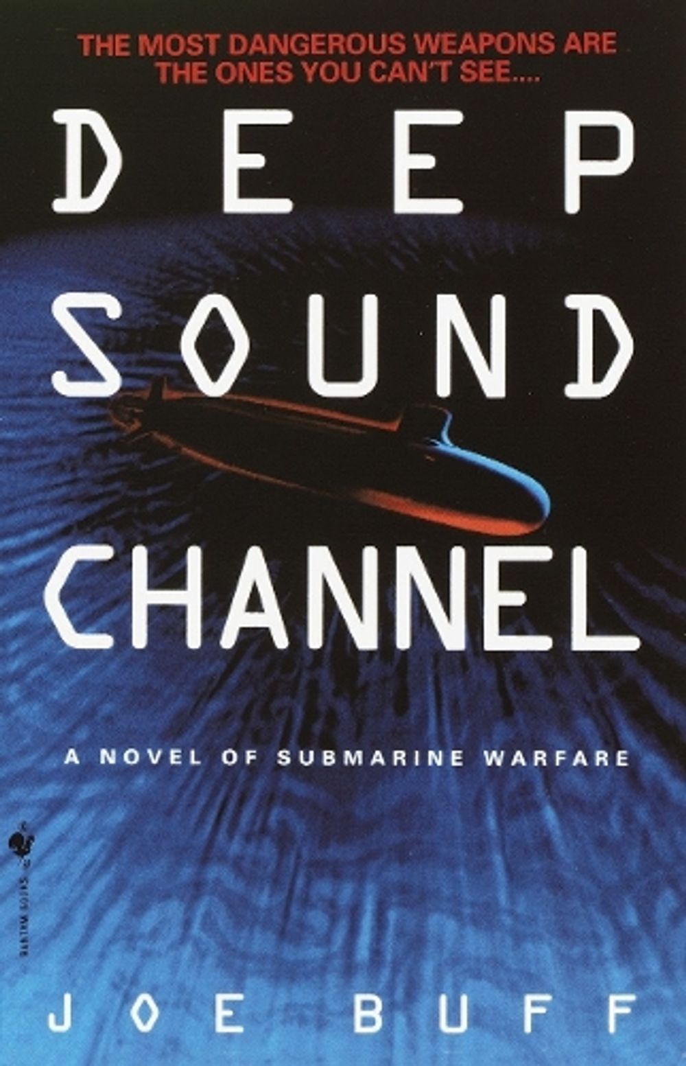Deep Sound Channel by Joe Buff - ISBN: 9780553762884