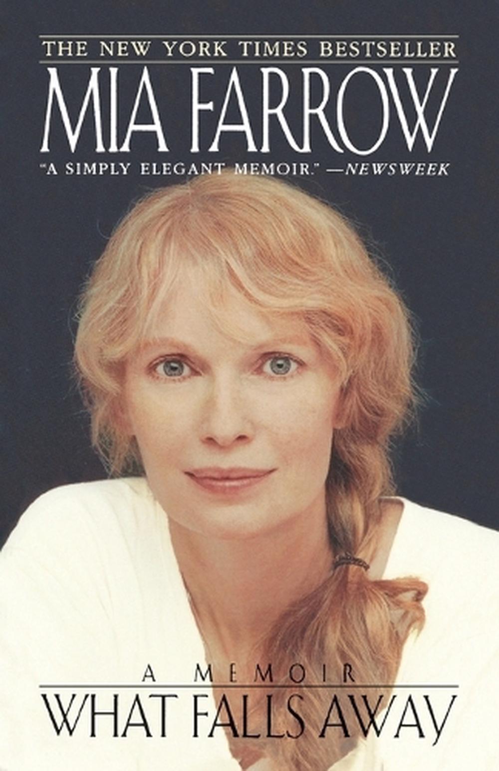 What Falls Away by Mia Farrow - ISBN: 9780553763348