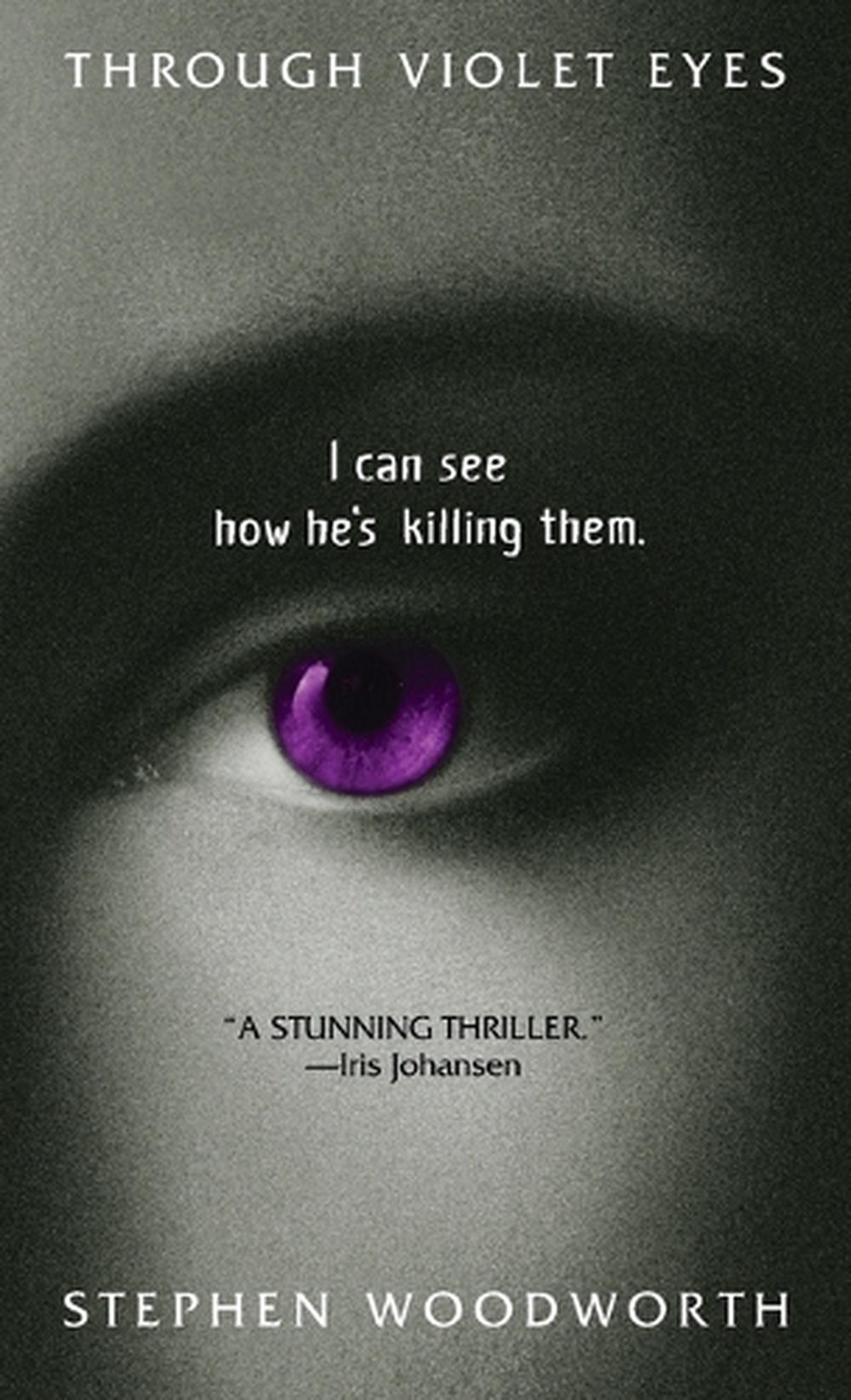 Through Violet Eyes by Stephen Woodworth - ISBN: 9780553803372