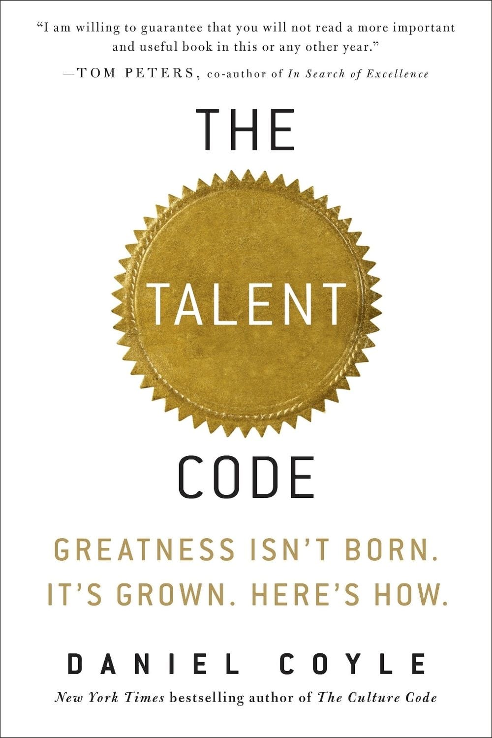 The Talent Code by Daniel Coyle - ISBN: 9780553806847