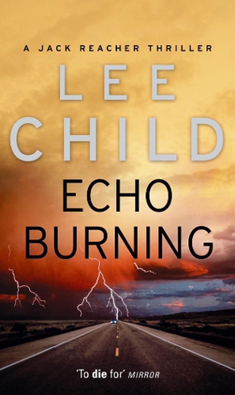 Echo Burning by Lee Child, Paperback, 9780553813302 Buy online at The