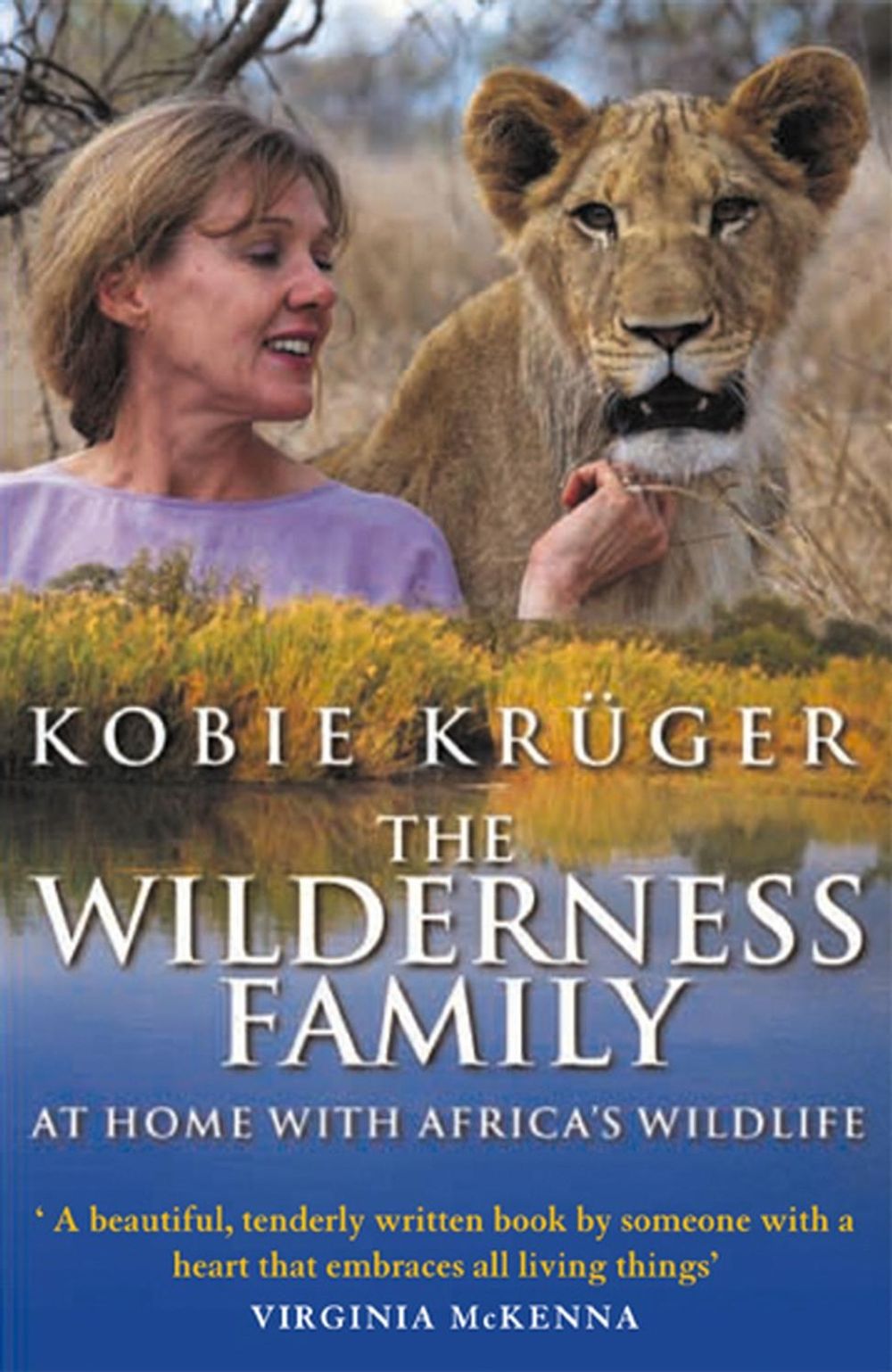 The Wilderness Family by Kobie Kruger - ISBN: 9780553813340