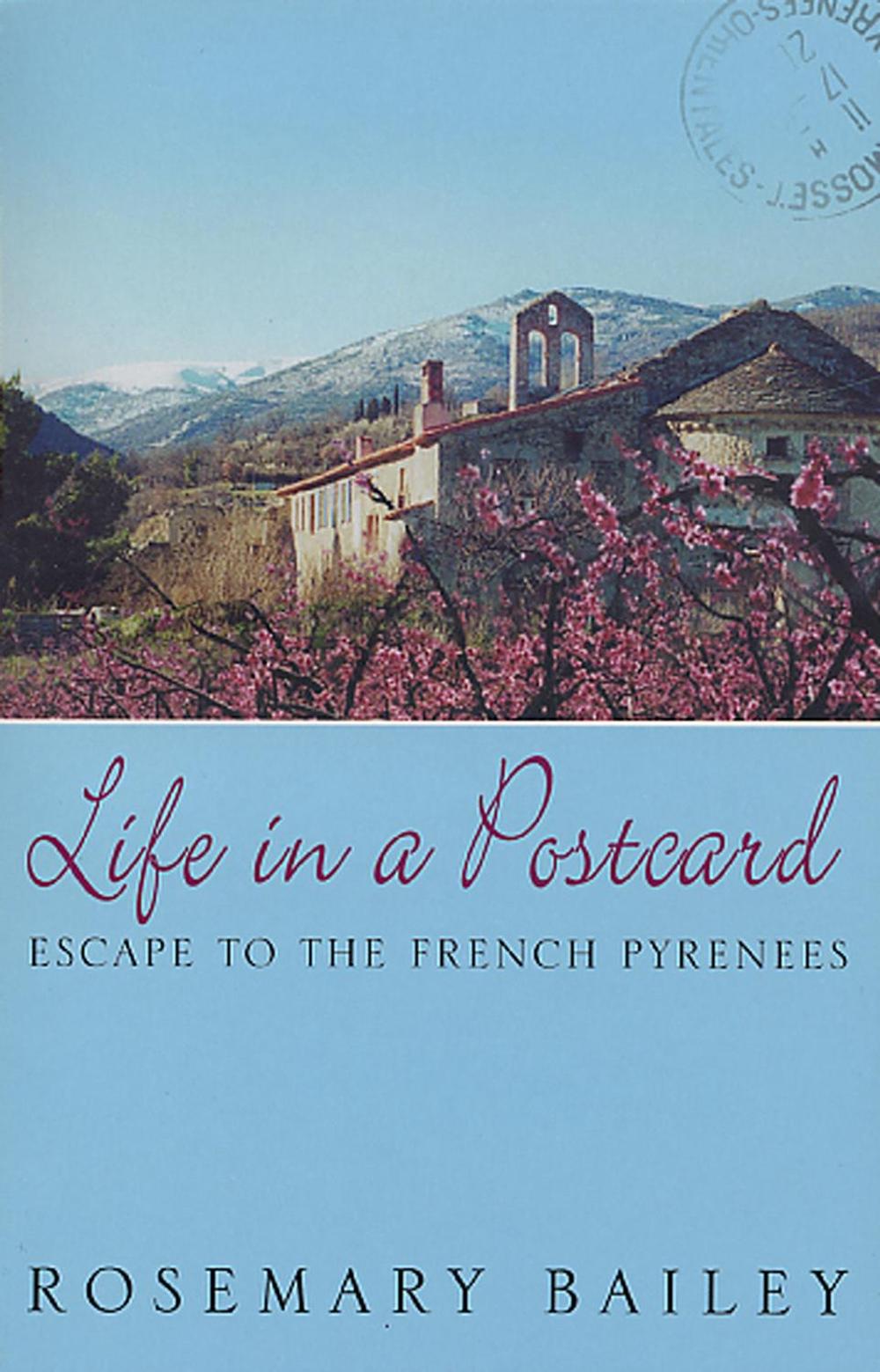Life In A Postcard by Rosemary Bailey - ISBN: 9780553813418