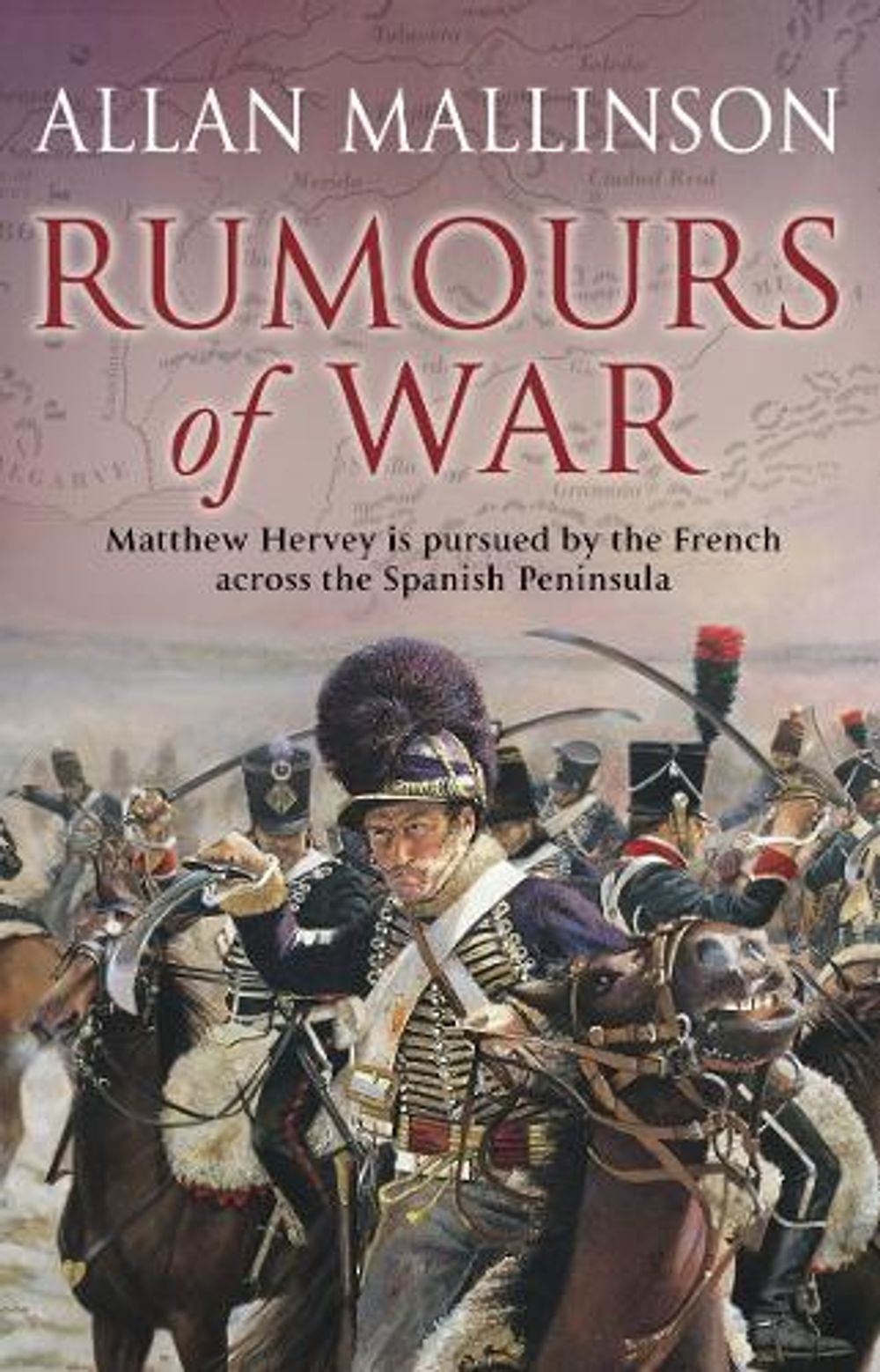 Rumours Of War by Allan Mallinson - ISBN: 9780553813524