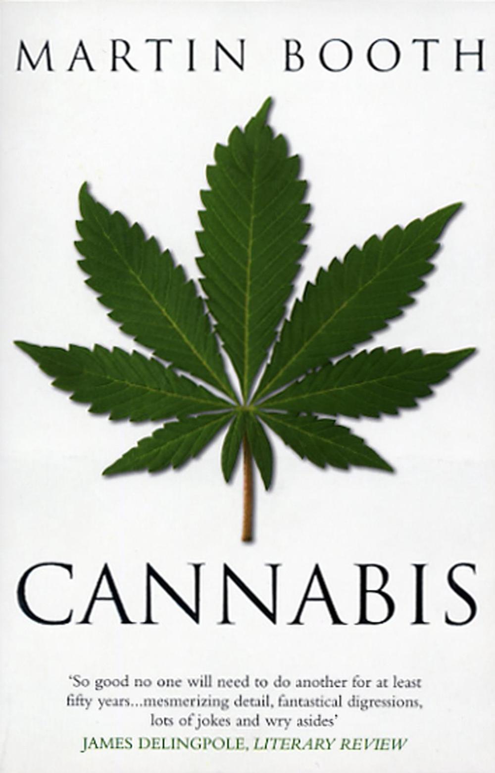 Cannabis: A History by Martin Booth - ISBN: 9780553814187