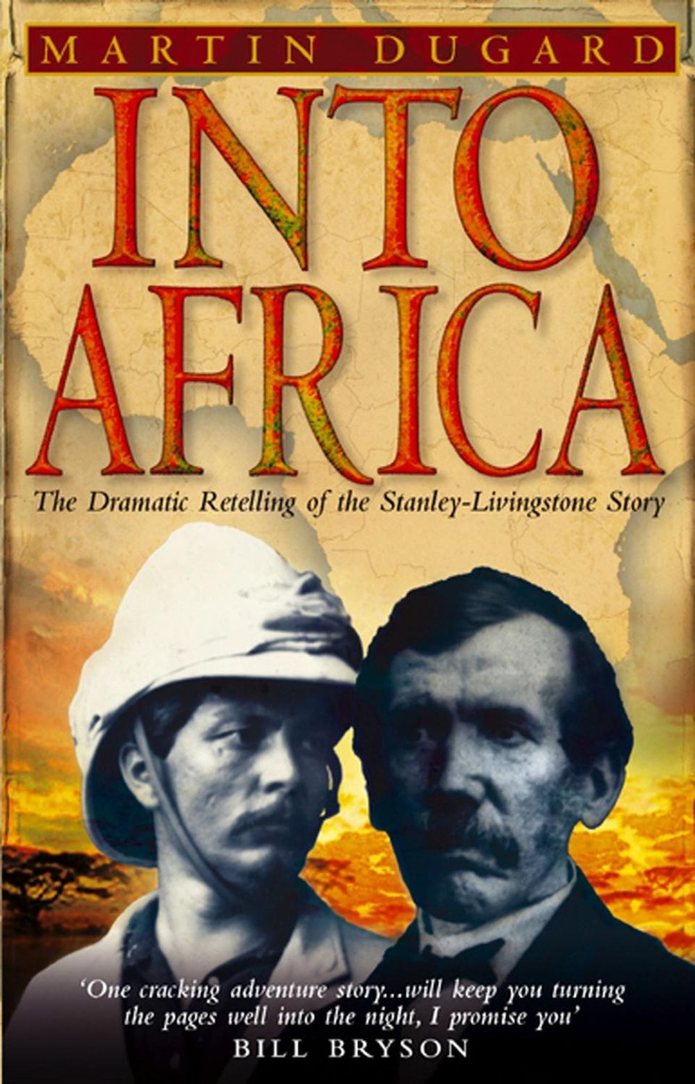 Into Africa by Martin Dugard - ISBN: 9780553814477