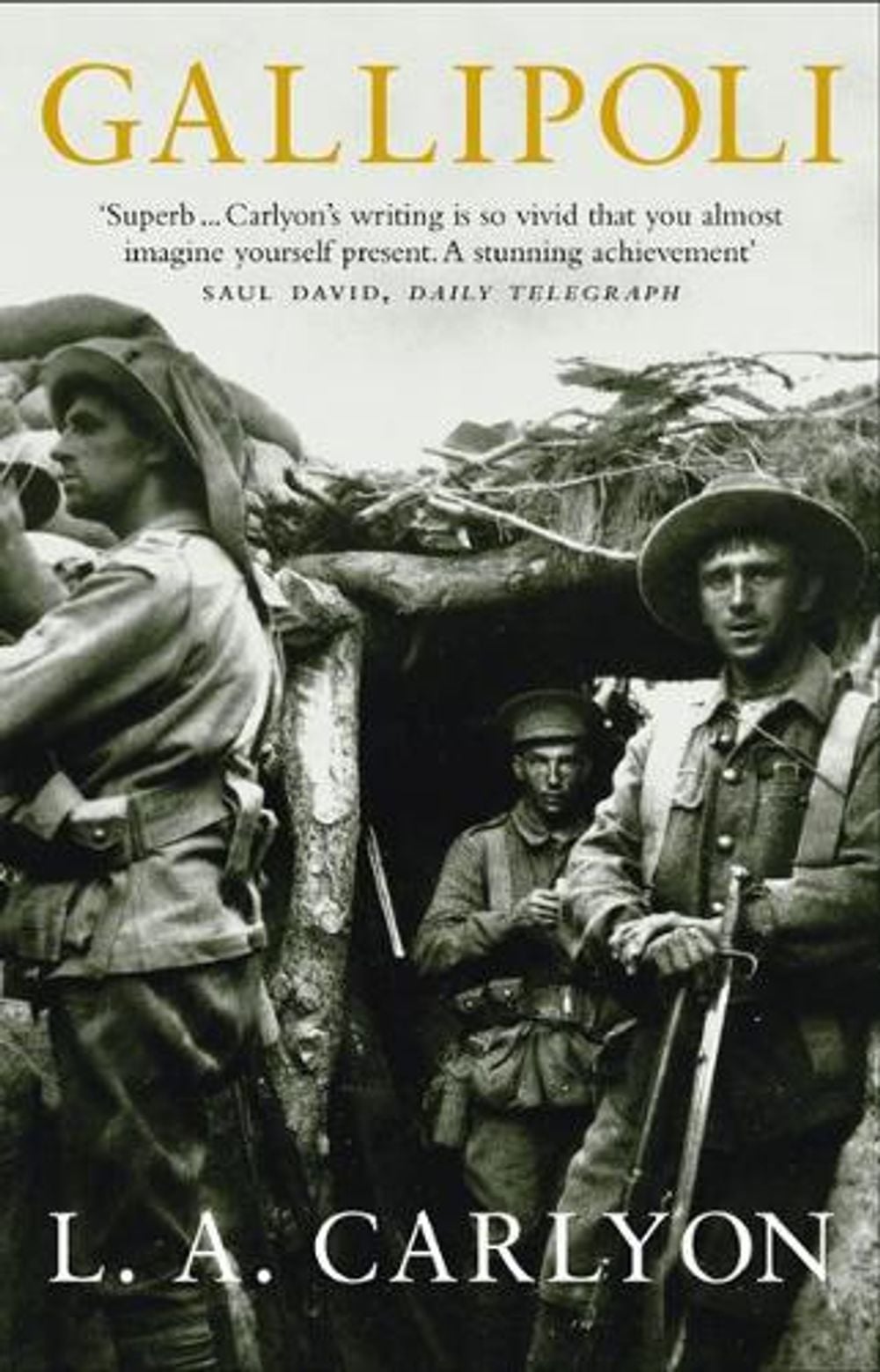 Gallipoli by L.A. Carlyon - ISBN: 9780553815061