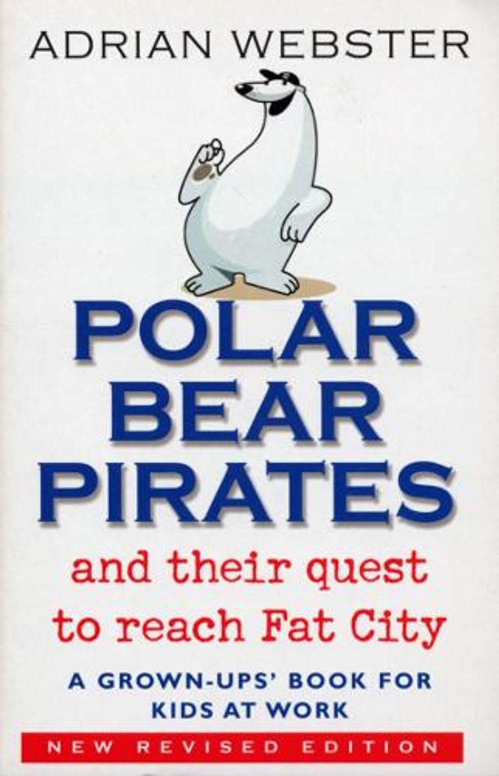 Polar Bear Pirates by Adrian Webster - ISBN: 9780553815955