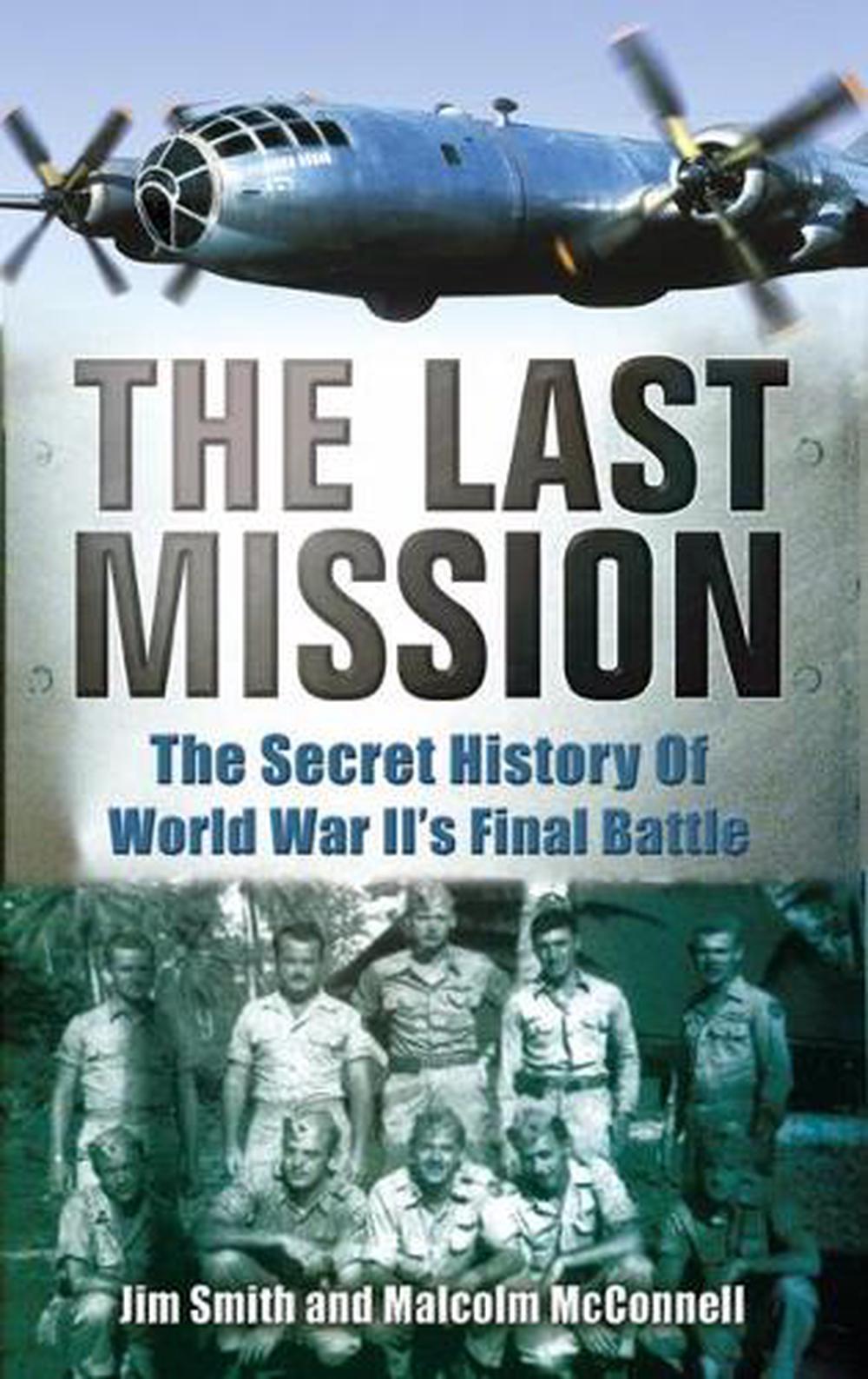 The Last Mission by Malcolm McConnell, Paperback, 9780553816105 | Buy ...