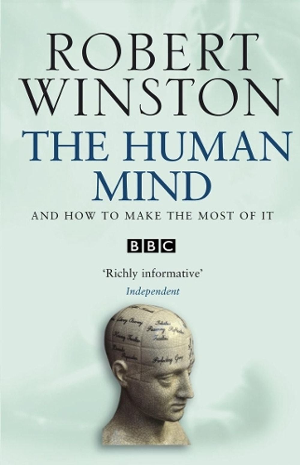 The Human Mind by Professor Lord Robert Winston - ISBN: 9780553816198