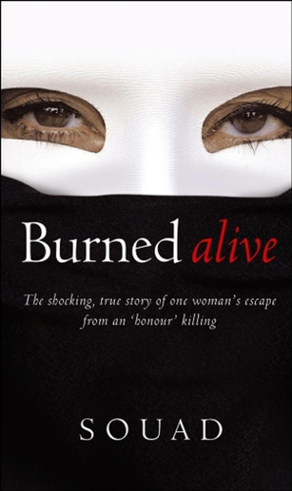 Burned Alive by Souad - ISBN: 9780553816303