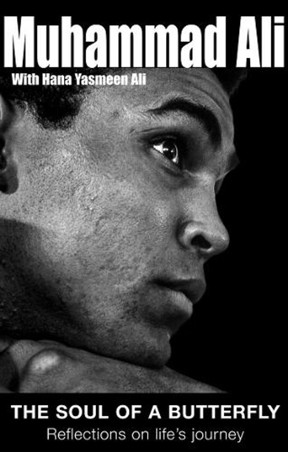The Soul Of A Butterfly by Muhammad Ali - ISBN: 9780553816464