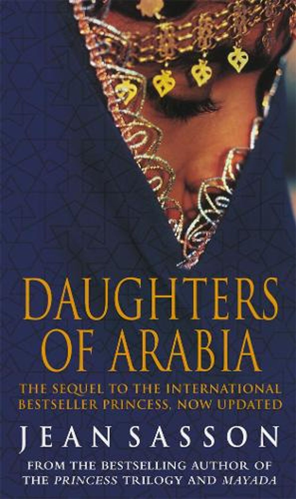 Daughters Of Arabia by Jean Sasson - ISBN: 9780553816938
